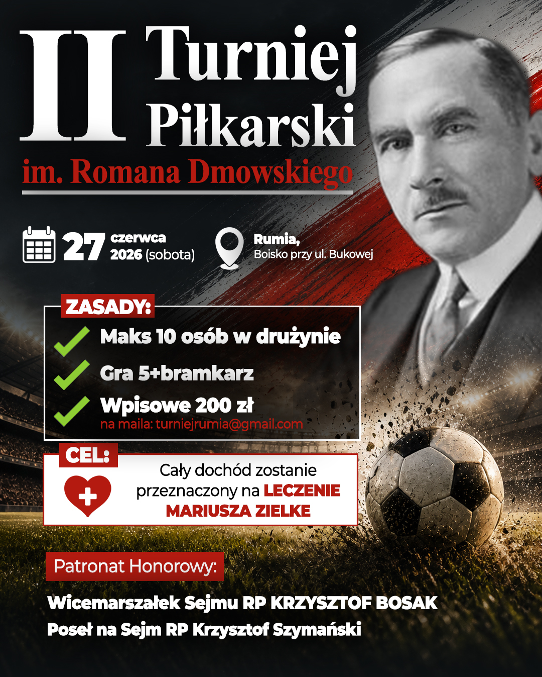 II Charytatywny Turniej Piłkarski im. Romana Dmowskiego